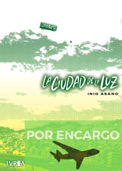 POR ENCARGO LA CIUDAD DE LA LUZ DE INIO ASANO 